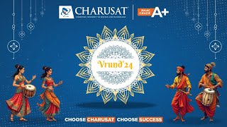 Vrund 2024 I The Annual Garba Fest of CHARUSAT