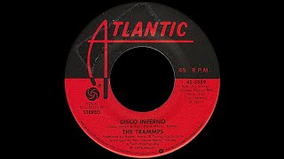 The Trammps ~ Disco Inferno 1976 Disco Purrfection Version