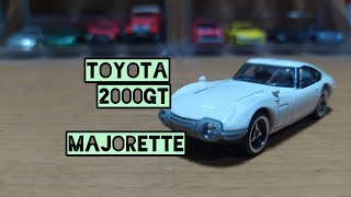 MAJORETTE- TOYOTA 2000 GT (UNBOXING) @smallscaleautos