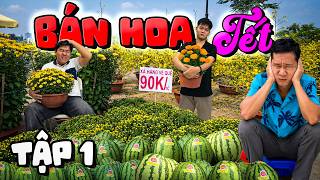 Thử Thách 3 Ngày BÁN HOA TẾT 2026 và Cái Kết - Tập 1