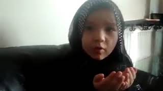 A Cute little Girl Reciting Quran Surah &Dua Allahumma Inna Nas Aluka imanam Mustaqimau wa