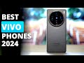 Best VIVO Phones in 2024 | Super VIVO smartphones to buy in 2024