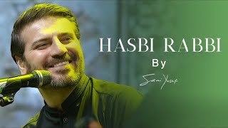 Hasbi Rabbi | Naat | By Sami Yusuf