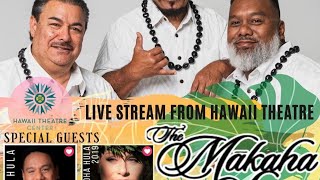 The Mākaha Sons LIVE from The Hawaii Theatre Center w/ Special Guest