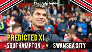 PREDICTED XI: Southampton vs Swansea City | The Ugly Inside