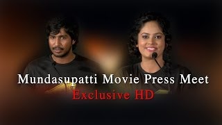 Mundasupatti Movie Press Meet - Exclusive HD RedPix 24x7