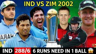 INDIA VS ZIMBABWE 2002 ICC CHAMPIONS TROPHY | FULL MATCH HIGHLIGHTS | MOST SHOCKING MATCH EVER🔥😱