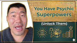 How To Unlock Your Psychic Superpowers