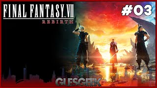 Final Fantasy 7 Rebirth (PS5) - Walkthrough/Gameplay - PART 03