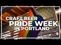 Portland welcomes first Craft Beer Pride Week