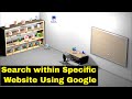 How to search within a specific website using Google Search