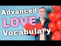 LOVE VOCABULARY ❤️ | Words and phrases you need to know