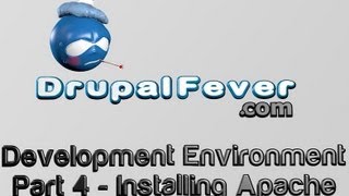 0004 - Drupal Development Environment - Installing Apache