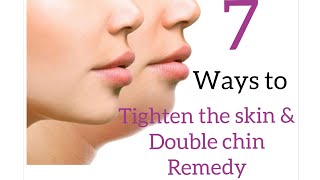 7 Ways to Naturally tighten the skin and combat double chin problem. #skinsagging #doubkechinremedy