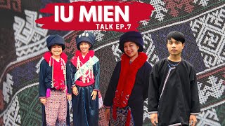 Iu Mien Chat EP.7 | Talk with Iu Mien in Nan