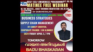 Day 1️⃣1️⃣0️⃣1️⃣BUSINESS STRATEGIES, SUPPLY CHAIN MANAGEMENT  by SUDEEP CHERIYAN, CORPORATE TRAINER