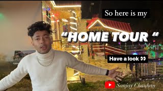 Home tour || Welcome to my Home stay || Sanjay Chauhan