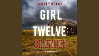 Chapter 97 - Girl Twelve: Silenced (A Maya Gray Fbi Suspense Thriller—Book 12)