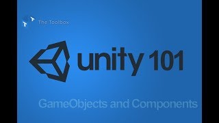 Unity 101 - Basic Tutorial - GameObject and Components