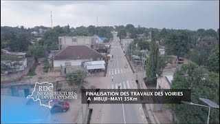 REC INFRASTRUCTURES : FINALISATION DES TRAVAUX DES VOIRIES A MBUJI-MAYI 35Km