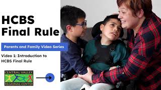 CVRC HCBS Parent and Family Series: Introduction to HCBS