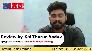 #Testing #Tools Training & #Placement  Institute Review by Sai Tharun Yadav | @qedgetech Hyderabad