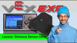 Vex EXP: Distance Sensor Intro