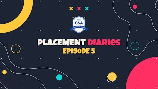 EPISODE 5 | PLACEMENT DIARIES '24