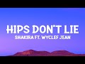 @Shakira - Hips Don't Lie (Lyrics) ft. Wyclef Jean