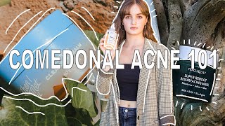 Comedonal Acne 101