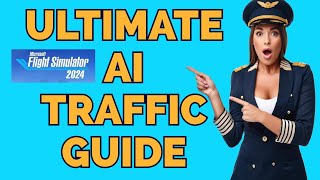 Ultimate AI Traffic Setup in MSFS2024 FSLTL \u0026 Beyond ATC Injector Tutorial