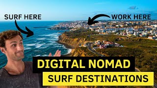 Digital Nomad Surf Destinations || Where to WORK and get WAVES!