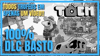 Toem - DLC Basto - Guia 100% - Vídeo Único - Todas Quests, Colecionáveis e Troféus