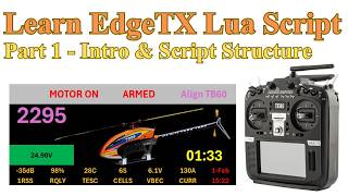 EdgeTx Telemetry Widget Lua Script Tutorial #1 - Intro & Script Structure