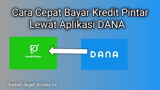 Cara Bayar Tagihan Kredit Pintar Lewat DANA