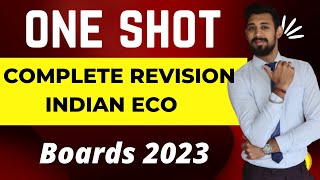 Revision One shot | Complete indian eco | Class 12