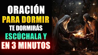 Oracion para Dormir, escúchala y te dormirás en 3 minutos