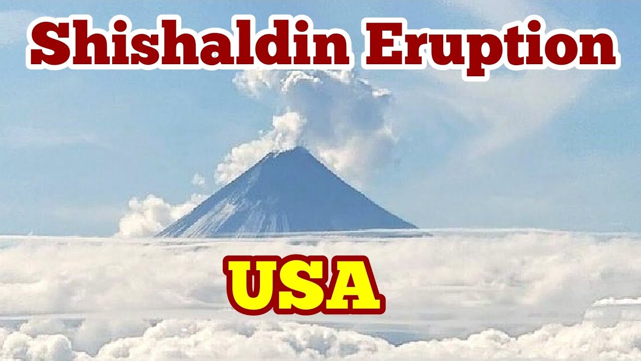 Shishaldin Volcano Erupted In Unimak Island, Aleutian Chain, Alaska ...