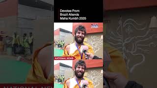 Watch: Devotee From Brazil Attends Maha Kumbh Mela 2025 To Find ‘Moksha’ In Prayagraj #shortsvideo