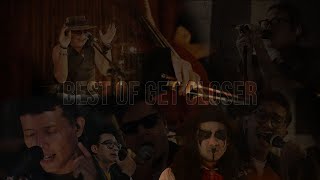 BEST OF GET CLOSER VOL. 1