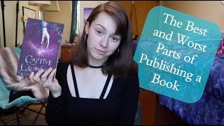 Best and Worst Parts of Publishing a Book from an Indie Author's Perspective