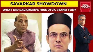 Savarkar Showdown: What Did Savarkar's Hindutva Stand For? | News Today With Rajdeep Sardesai