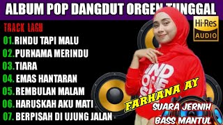 album dangdut orgen tunggal || cover farhana ay || @FARHANAAY