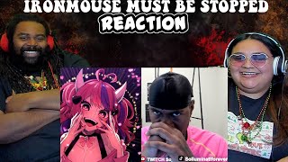 IRONMOUSE MUST BE STOPPED | REACTION