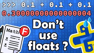 Is Python BAD At Math?! Floats Imprecision