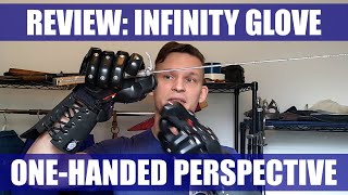 Review: Infinity Glove - One-handed Perspective