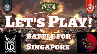 Let's Play Armoured Clash Battle for Singapore - Part 2 Into the Storm