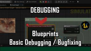 UE5 Tips & Tricks - Basic Blueprints Debugging / Bugfixing