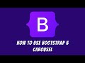How to use Bootstrap 5 Carousel