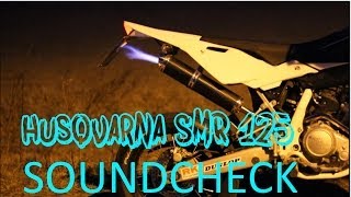 Husqvarna SMR 125 Soundcheck \u0026 Fly by I Aftermarket exhaust